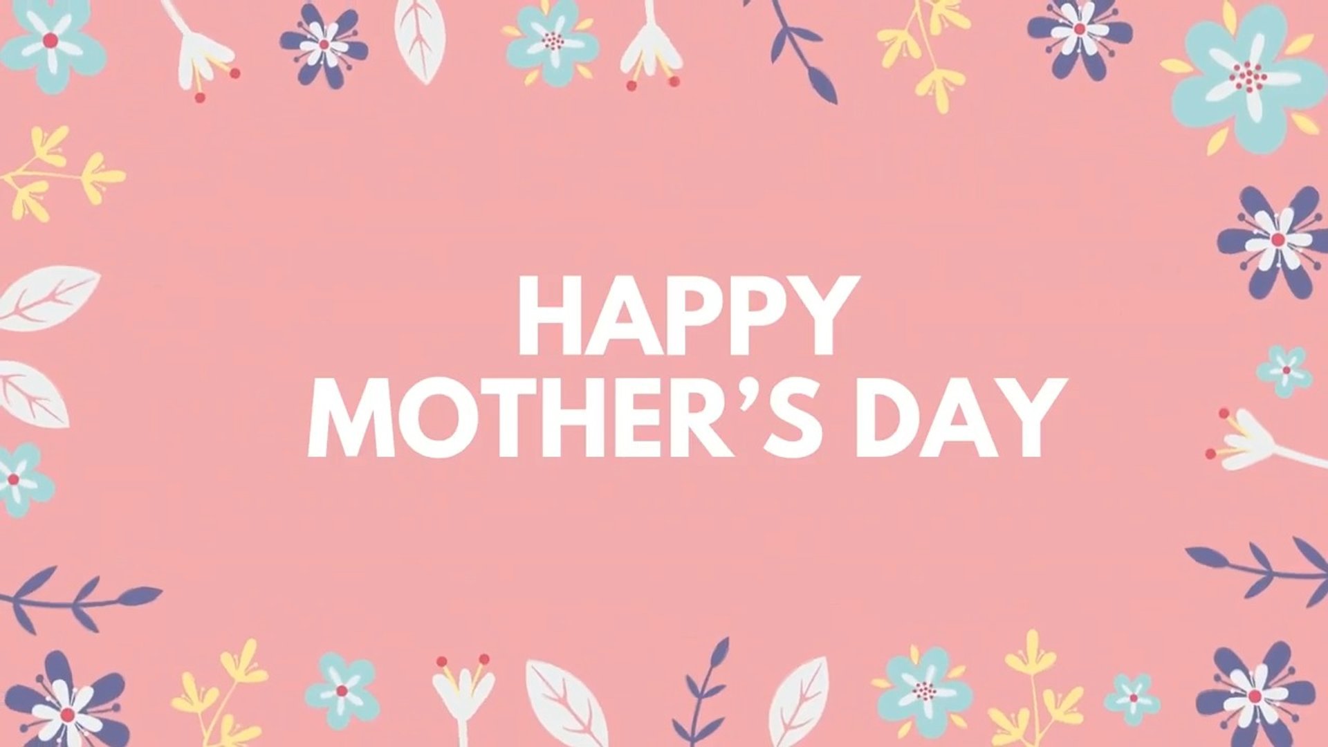 Mother's Day Video 2026